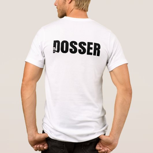 ボクシングアップデート「DOSSER」 Tシャツインスパイア- by Fury トライブレンドＴシャツ (裏面)