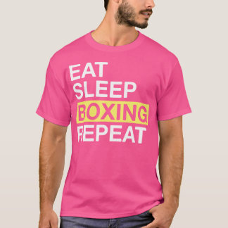 ボクシングラバー食べスリープボクシングリピータボクサー Tシャツ