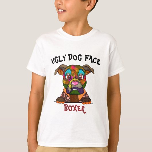 ボクユニークサーの醜い犬の顔Tシャツ Tシャツ (正面)