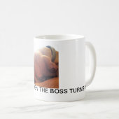 ボスが出て来るとき私をの上の目覚めさせて下さい! コーヒーマグカップ (正面右)