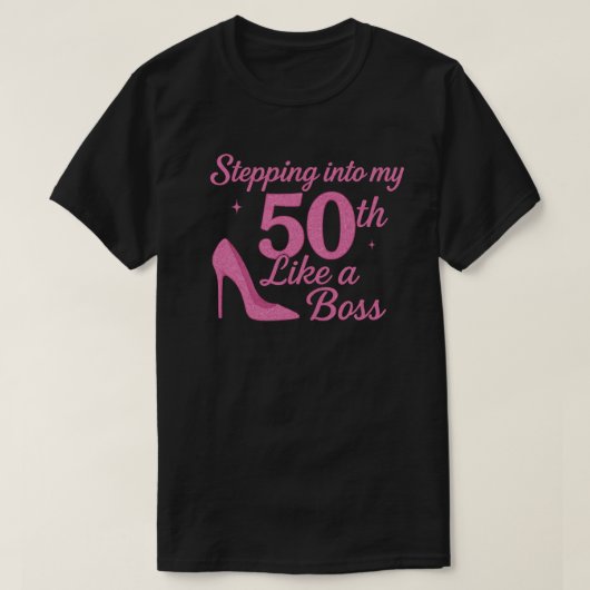 ボスっぽく50歳の誕生日を迎える Tシャツ (デザイン正面)