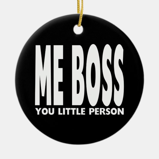 ボスのためのおもしろいのギフト: 私ボス小さい人 セラミックオーナメント (正面)