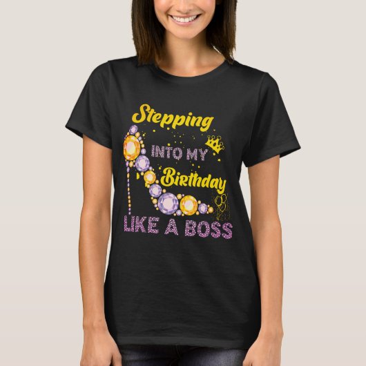 ボスのように誕生日に足を踏み入れる Tシャツ (正面)