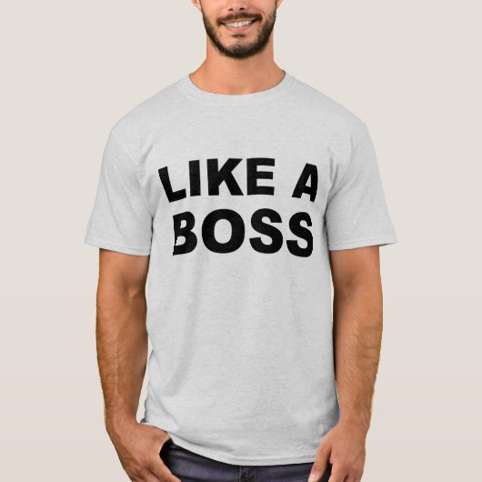 ボスのように Tシャツ (正面)