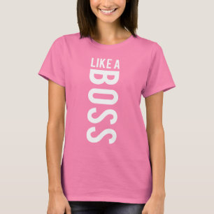 ボスのように Tシャツ