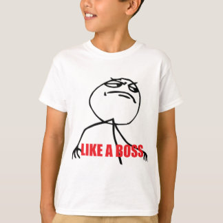 ボスのように Tシャツ
