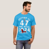 ボスの帰還 47 トランプ 2024 Tシャツ (正面フル)