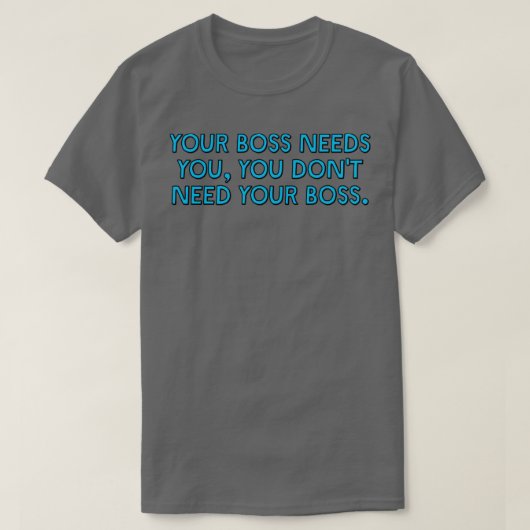 ボスの統合が必要 Tシャツ (デザイン正面)