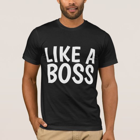 ボスのTシャツのように Tシャツ (正面)