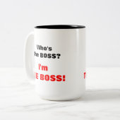 ボスはだれですか。 私はボスです! ツートーンマグカップ (正面左)
