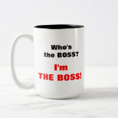 ボスはだれですか。 私はボスです! ツートーンマグカップ (左)