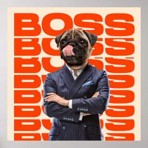 ボスは犬の頭が手を使って立っている ポスター