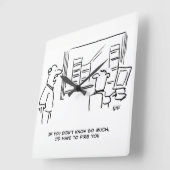 ボスもしは、私が君を解雇する事をそんなに知らなかったと言った スクエア壁時計 (傾斜)