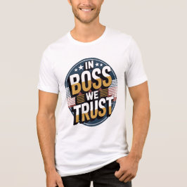 ボスを信じるイラストデザイン ナショナルボスデー トライブレンドTシャツ