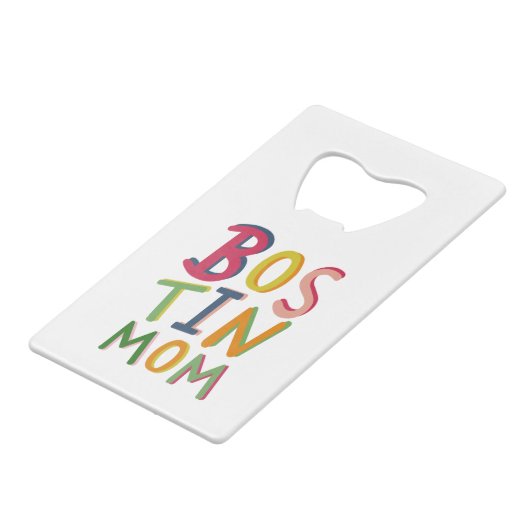 ボスティンパーソナライズされたママボトルオープナー クレジットカード栓抜き (正面アングル)