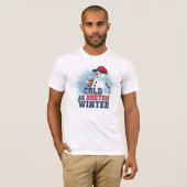 ボストンの冬のように冷たい Tシャツ (正面フル)