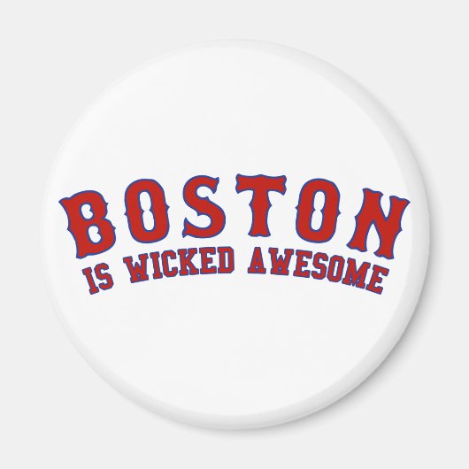 ボストンは邪悪素晴らしだ マグネット (正面)