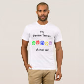 ボストンテリアが私の周りを歩き回る Tシャツ (正面フル)