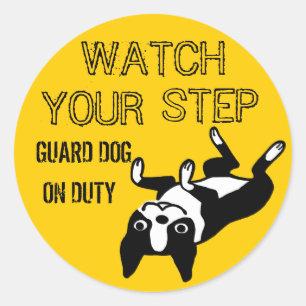 ボストンテリアはあなたのステップを見る：警備犬の義務 ラウンドシール