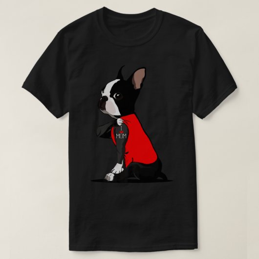 ボストンテリアタトゥー私は母を愛する Tシャツ (デザイン正面)