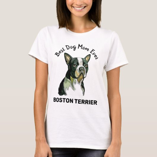 ボストン最高のテリアー犬のママTシャツ Tシャツ (正面)