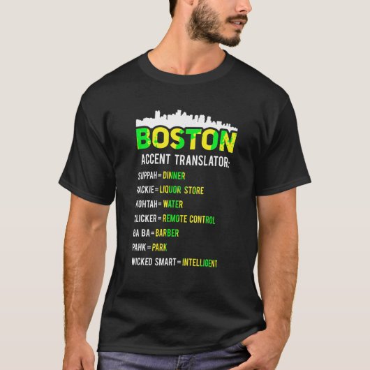 ボストン翻訳おもしろい者ボストンスラングBostonian Acc Tシャツ (正面)