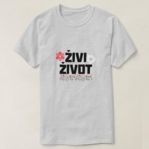 ボスニア語で生きる – jivi jivot tシャツ