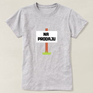 ボスニア語で販売 – na prodaju tシャツ