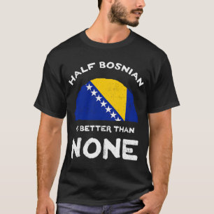ボスニア・ヘルツェゴビナ人はボスニア・ヘルツェゴビナ人ではない Tシャツ