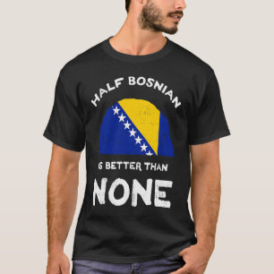 ボスニア・ヘルツェゴビナ人はボスニア・ヘルツェゴビナ人ではない Tシャツ