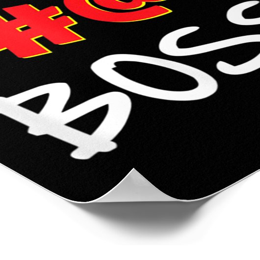 ボス、ボスユーモア引用文グラフィックギャグギフト ポスター (角)