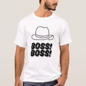 ボス ! ボス! Tシャツ (正面)