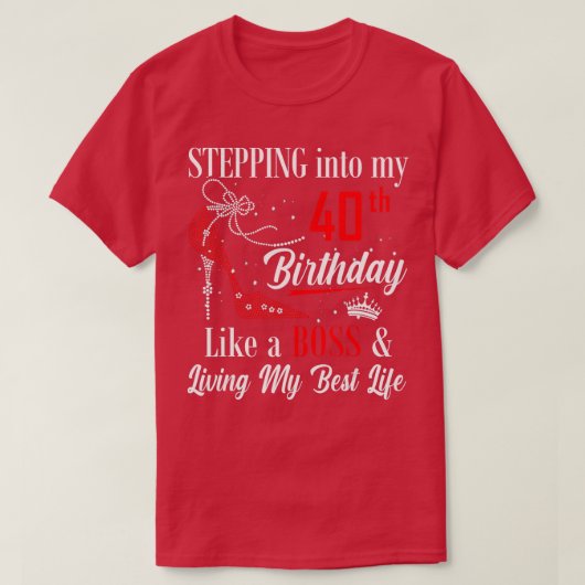 ボスFのように40歳の誕生日を迎えおもしろいる Tシャツ (デザイン正面)