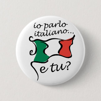 ボタンのイタリア語: Ioのparloのitaliano e tuか。 缶バッジ
