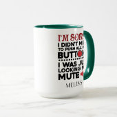 ボタンを押すことを意味していないママ誕生日Gag マグカップ (正面右)