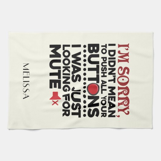 ボタンを押すことを意味していない皮肉な引用文 キッチンタオル (横)