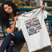 ボタンを押すことを意味していない皮肉な引用文 Tシャツ
