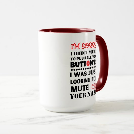 ボタンを押すことを意味していない皮肉な引用文M マグカップ (正面右)