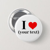 ボタンIハート-カスタム文字（イメージの追加） 缶バッジ (正面&裏面)