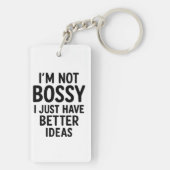 「ボッシーじゃない、もっと良いアイディアがあるだけだ」フード付きスウェットシャツ キーホルダー (裏面)