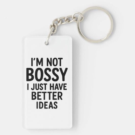 「ボッシーじゃない、もっと良いアイディアがあるだけだ」フード付きスウェットシャツ キーホルダー (裏面)