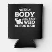 ボディビルはげ男このような髪を必要とする 缶クーラー (正面)