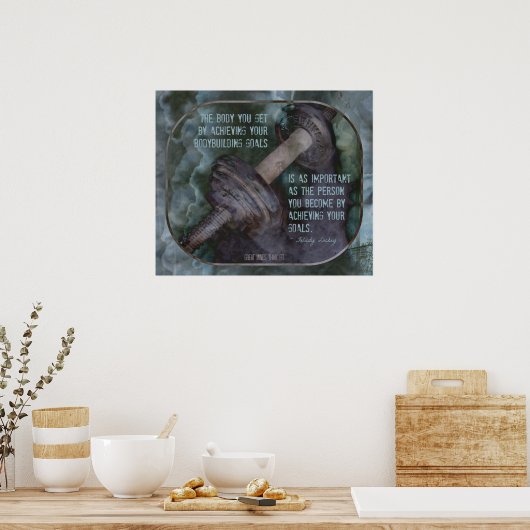 ボディビルポスター感動的引用文017 ポスター (キッチン)