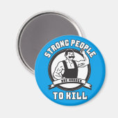 ボディビル – 強い人は殺すのが難しい マグネット (正面/裏面)