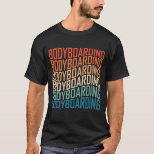 ボディーボードボディーボードボディーボーダービーチアパレル1 Tシャツ