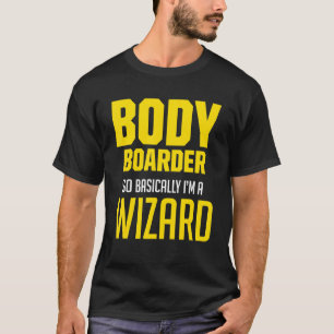 ボディーボードボディーボードボディーボーダー8 Tシャツ