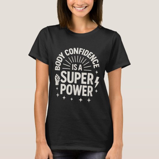 ボディ・コンフィデンス モチベーションの引用 _1 Tシャツ (正面)
