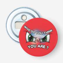 ボトルオープナー:Who Do You Think (赤)
