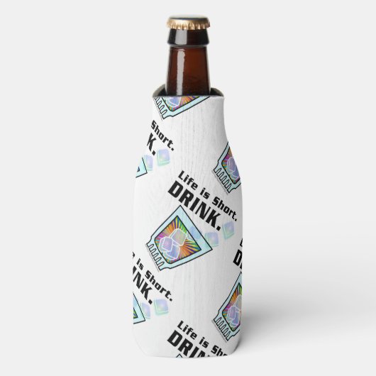 ボトルクーラー - 人生は短い。飲もう。 (ボトル正面)