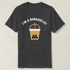 ボバ中毒です! | タピオカドリンク | タピオカティー | Tシャツ